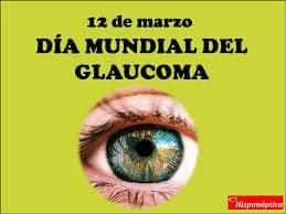 12 de marzo el Día Mundial del Glaucoma