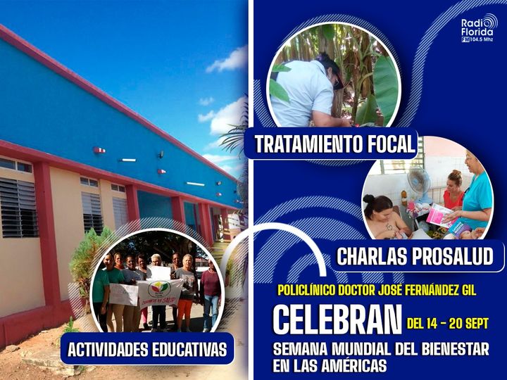 Celebran la Semana Mundial del Bienestar, trabajadores del Policlínico Norte Dr. José Fernández Gil de Florida.